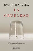 La crueldad