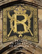 Prague in the Reign of Rudolph II: Mannerist Art and Architecture in the Imperial Capital, 1583-1612 (en Inglés)