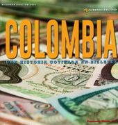 COLOMBIA: UNA HISTORIA COTIZADA EN BILLETES