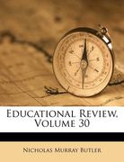 educational review, volume 30 (en Inglés)
