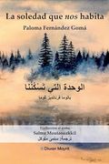 La Soledad que nos Habita. Español-Árabe