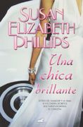 Una Chica Brillante - Susan Elizabeth Phillips - Ediciones B