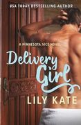 Delivery Girl (A Minnesota Ice Novel)