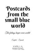 Postcards from the small blue world (en Inglés)