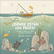 Dónde Están los Peces? Ayuda a Finn y a Skip a Salvar el Océano