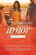 Los 5 Lenguajes del Amor Para Solteros