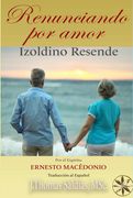 Renunciando por Amor