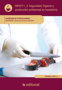 Seguridad e Higiene y Proteccion Ambiental en Hostelería. Hotr0508 - Servicios de bar y Cafetería (in Spanish)