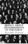 Briefly about Disagreements in the Party (en Inglés)