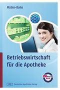 Betriebswirtschaft für die Apotheke (en Alemán)