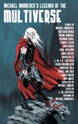 Michael Moorcock'S Legends of the Multiverse (en Inglés)