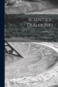 Scientific Dialogues; Intended for the Instruction & Entertainment of Young People (en Inglés)