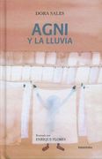 AGNI y La Lluvia