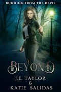 Beyond (Running From the Devil) (en Inglés)