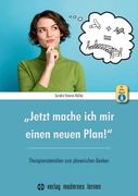 Jetzt Mache ich mir Einen Neuen Plan! (en Alemán)