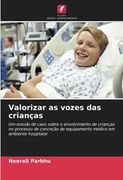 Valorizar as Vozes das Crianças