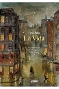 La Vida. Una Historia de Carles Casagemas y Pablo Picasso (in Spanish)