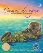 Camas de Agua: Durmiendo En El Océano (Water Beds: Sleeping in the Ocean)