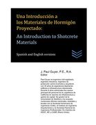 Una Introducción a los Materiales de Hormigón Proyectado: An Introduction to Shotcrete Materials