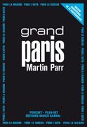 Martin Parr: Grand Paris (en Inglés)
