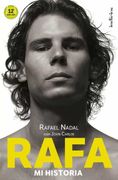 Rafa, mi Historia