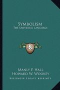 symbolism: the universal language (en Inglés)