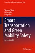 Smart Transportation and Green Mobility Safety: Green Mobility (en Inglés)