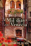 Mil Días en Venecia (mr Narrativa)