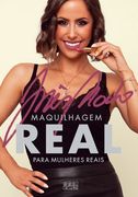 Maquilhagem Real Para Mulheres Reais (in Portuguese)