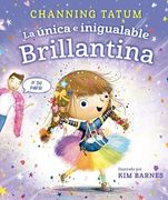 La única e inigualable Brillantina