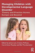 Managing Children With Developmental Language Disorder 