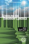 Schooling for Tomorrow's America (en Inglés)