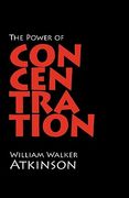 The Power of Concentration (en Inglés)