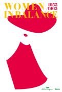 Women in Balance 1955/1965 (en Inglés)