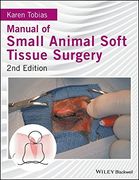 Manual of Small Animal Soft Tissue Surgery (en Inglés)
