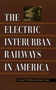 The Electric Interurban Railways in America (en Inglés)