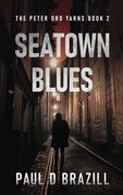 Seatown Blues (en Inglés)