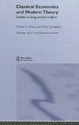 classical economics and modern theory: studies in long-period analysis (en Inglés)