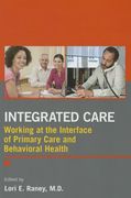 Integrated Care: Working at the Interface of Primary Care and Behavioral Health (en Inglés)