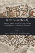 Ve-'Ed Ya'aleh (Gen 2: 6), volume 1: Essays in Biblical and Ancient Near Eastern Studies Presented to Edward L. Greenstein (en Inglés)