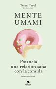 Mente Umami: Potencia una Relación Sana con la Comida