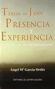 Teresa de Jesús presencia y experiencia
