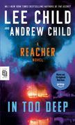In Too Deep: A Reacher Novel
