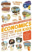 Economics for Kids: Lesson From Fables & Fairy Tales (en Inglés)