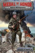 Jack Montgomery: World war ii: Gallantry at Anzio (Medal of Honor) 