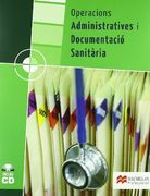 Operacions administratives i documentació sanitària Grau Mitjá (Enfermería) (en Catalán)