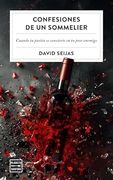 Confesiones de un Sommelier