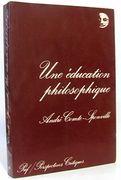 Une Éducation Philosophique: Et Autres Articles (Perspectives Critiques)
