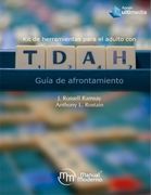 Kit de Herramientas Para Adultos con Tdah. Guia de Afrontamiento