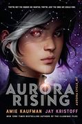 Aurora Rising (The Aurora Cycle) (en Inglés)